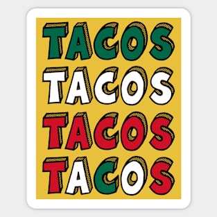 More Tacos Sticker